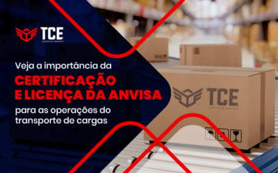 Veja a importância da obtenção de licença da Anvisa para as operações do transporte de cargas